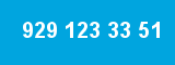 929 123 33 51 929 123 33 51